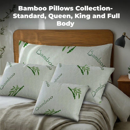 Bamboo Pillows Collection-Standard, Queen, King and Full Body